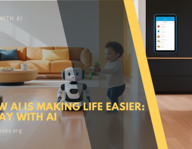 How AI is Making Life Easier